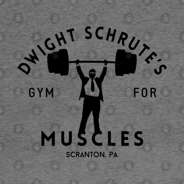 Dwight Schrute's Gym for Muscles - Scranton, PA by BodinStreet